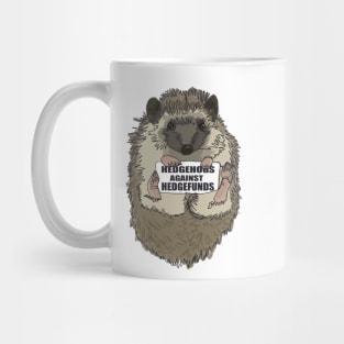Hedgehogs Against Hedgefunds - Gamestop stock meme Mug